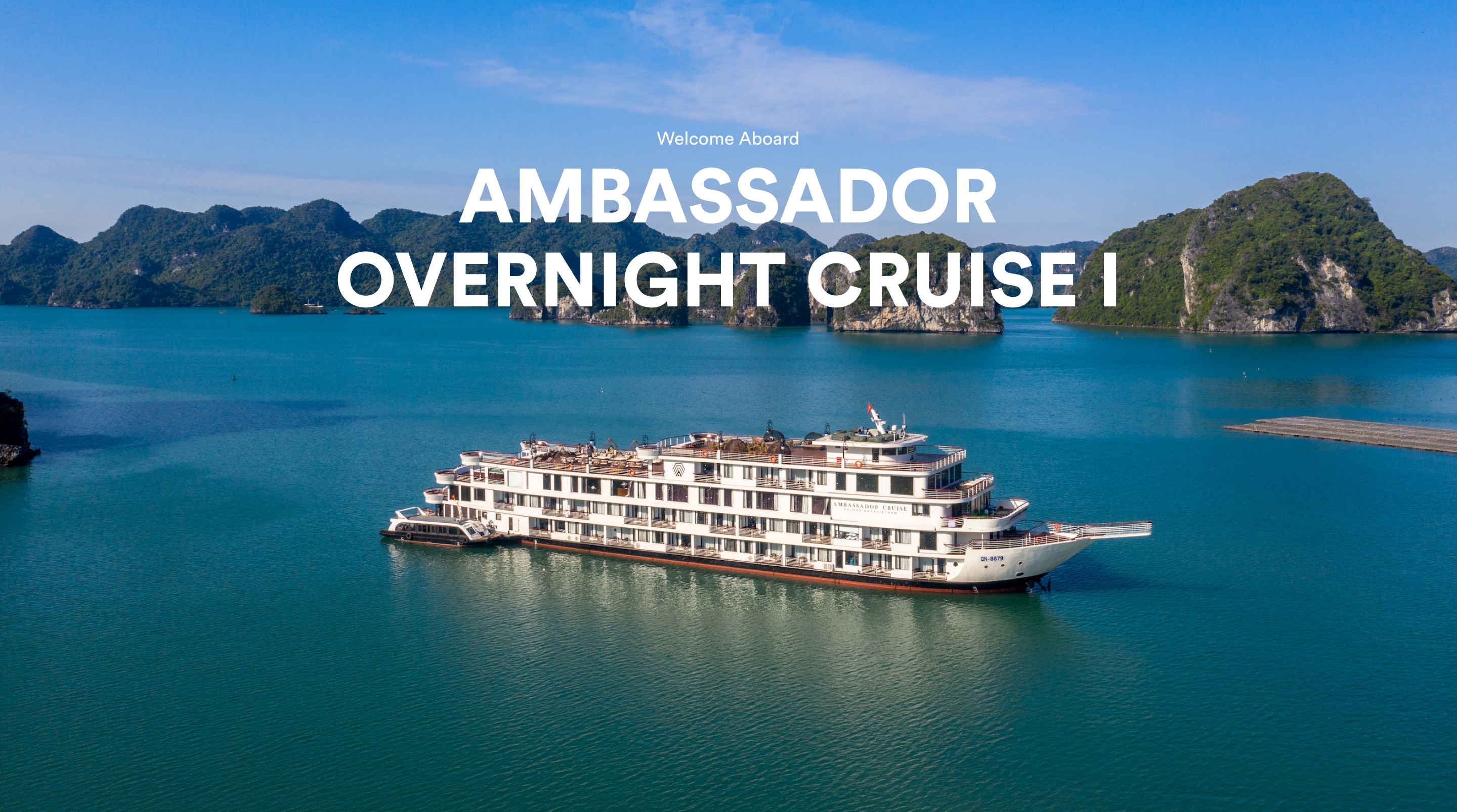 Ambassodor Cruise